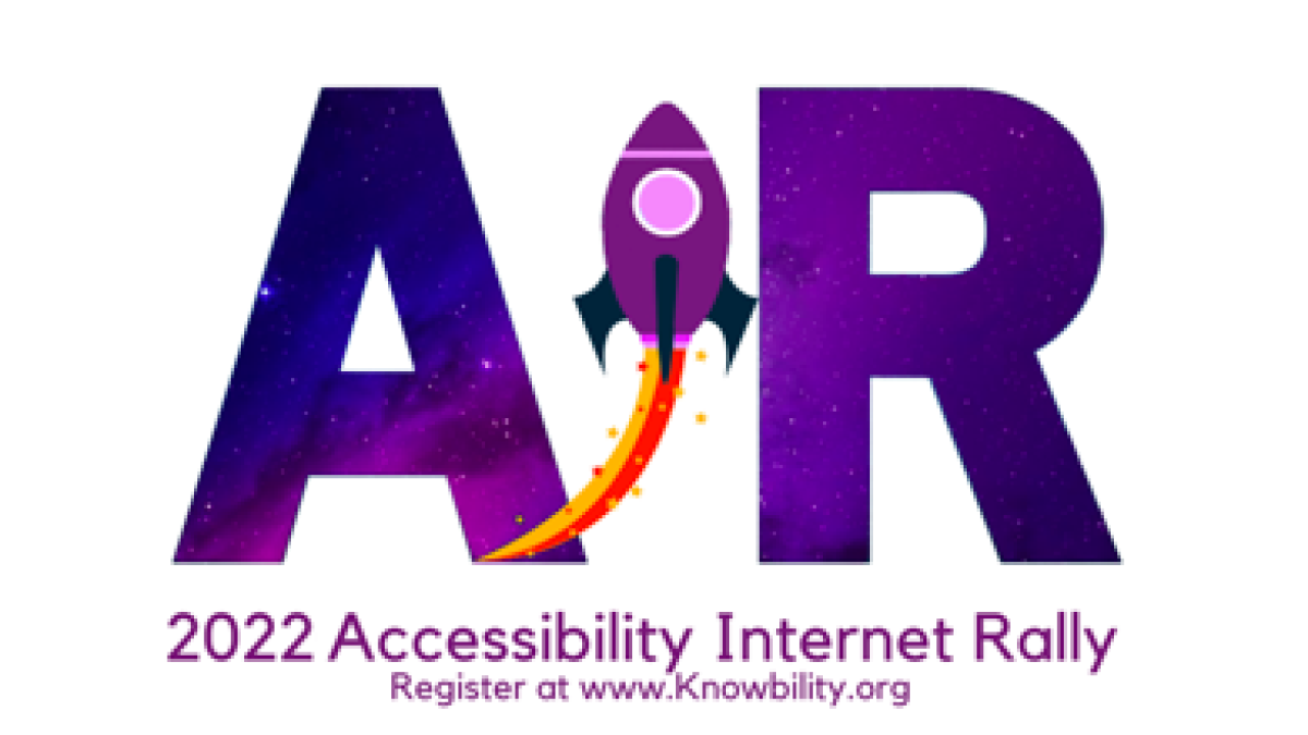 AIR - 2022 Accessibility Internet Rally. Register at knowbility.org.